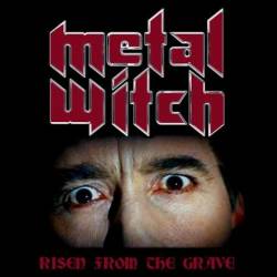Metal Witch (GER) : Risen from the Grave